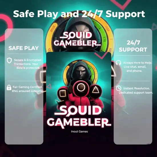 Safe Play & 24/7 Support
